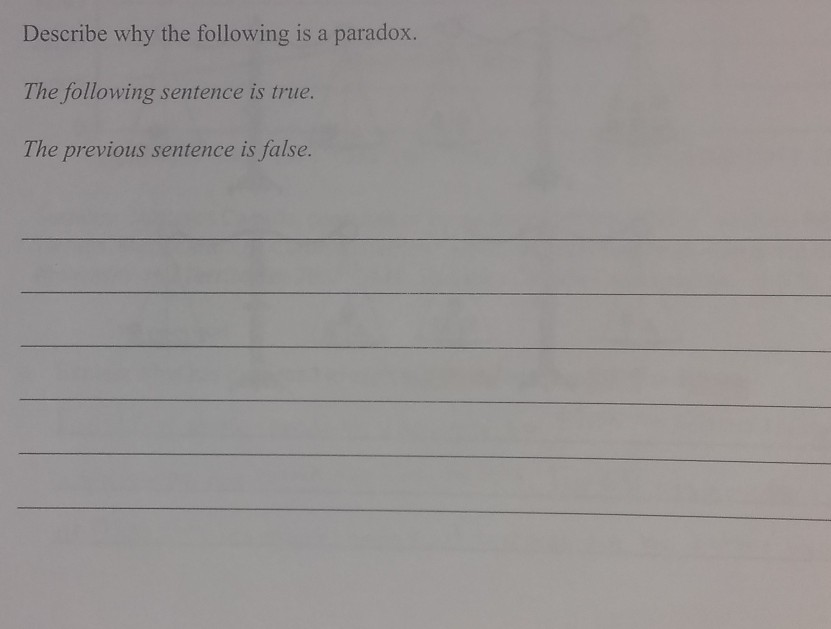 Solved Describe why the following is a paradox. The | Chegg.com