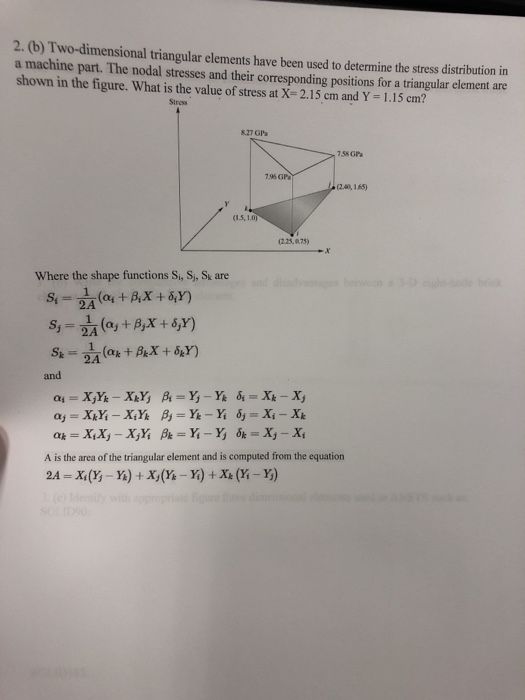 2. (b) Two-dimensional triangular elements have been | Chegg.com