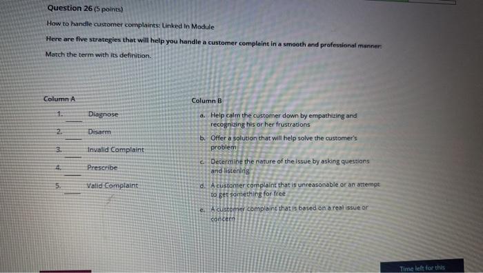 Solved Question 26 (5 points) How to handle customer | Chegg.com