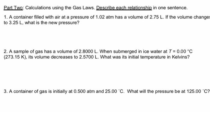 Solved Part Two: Calculations Using The Gas Laws. Describe | Chegg.com