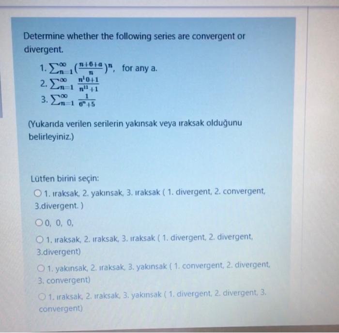 Solved Determine whether the following series are convergent | Chegg.com