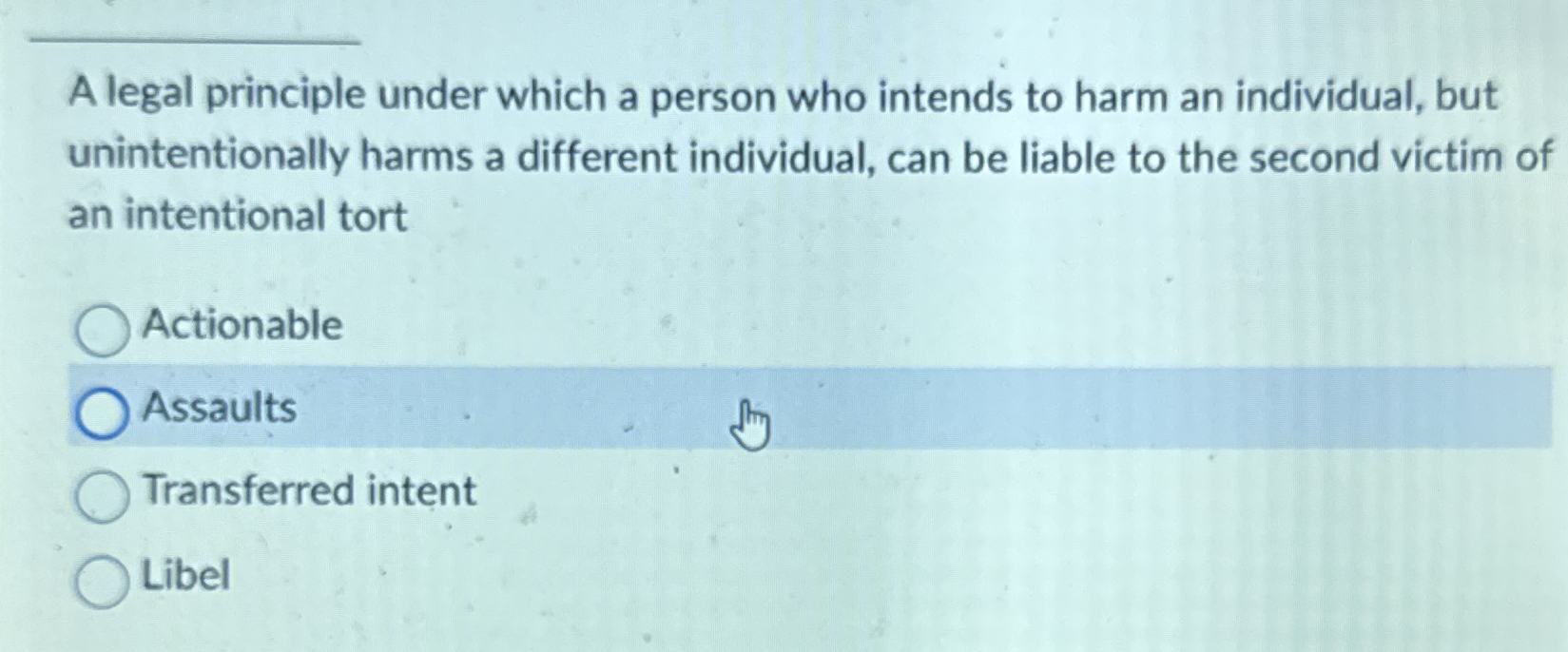 Solved A legal principle under which a person who intends to | Chegg.com