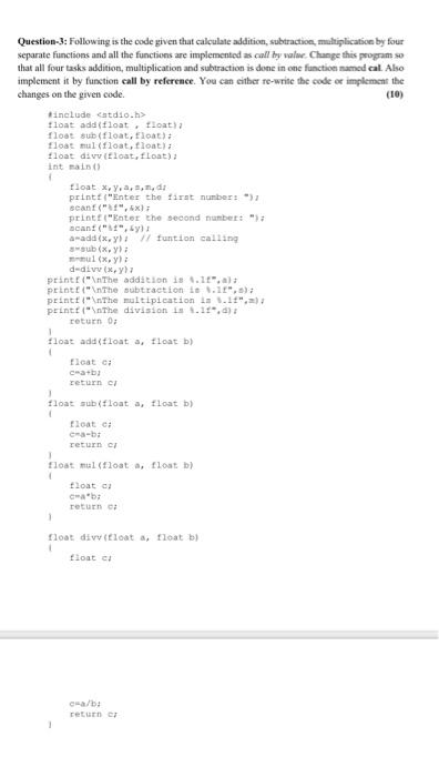 Solved Question-3: Following is the code given that | Chegg.com