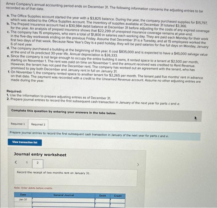 Solved a. The Office Supplies account started the year with