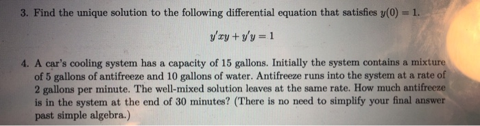 Solved 3. Find the unique solution to the following | Chegg.com