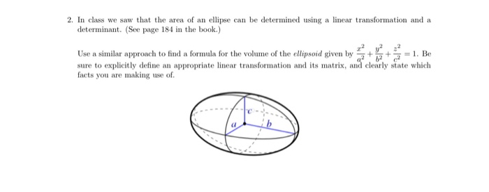 Solved 2. In class we saw that the area of an ellipse can be | Chegg.com