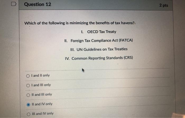 Solved Question 12 2 pts Which of the following is | Chegg.com