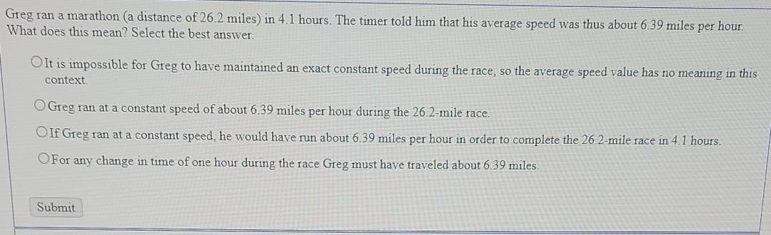 solved-greg-ran-a-marathon-a-distance-of-26-2-miles-in-4-1-chegg