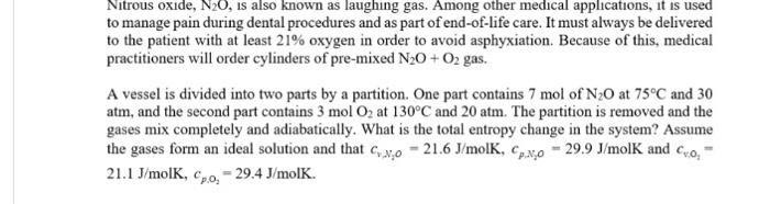 Solved Nitrous oxide, N2O, is also known as laughing gas. | Chegg.com