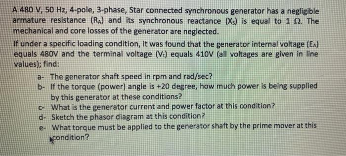 Solved A 480 V, 50 Hz, 4-pole, 3-phase, Star connected | Chegg.com