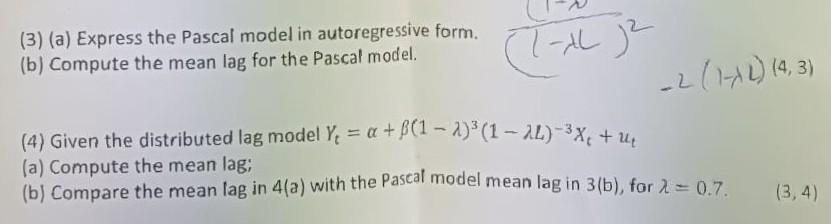 Solved (3) (a) Express the Pascal model in autoregressive | Chegg.com