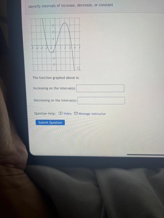 Solved Identify intervals of increase, decrease, or constant | Chegg.com