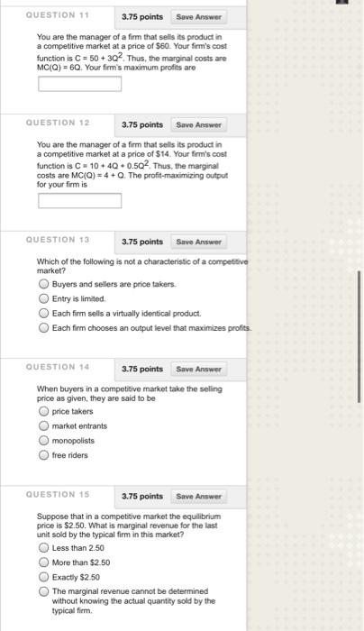 Solved QUESTION 11 3.75 points Save Answer You are the | Chegg.com