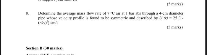 Solved 8. (5 marks) Determine the average mass flow rate of | Chegg.com