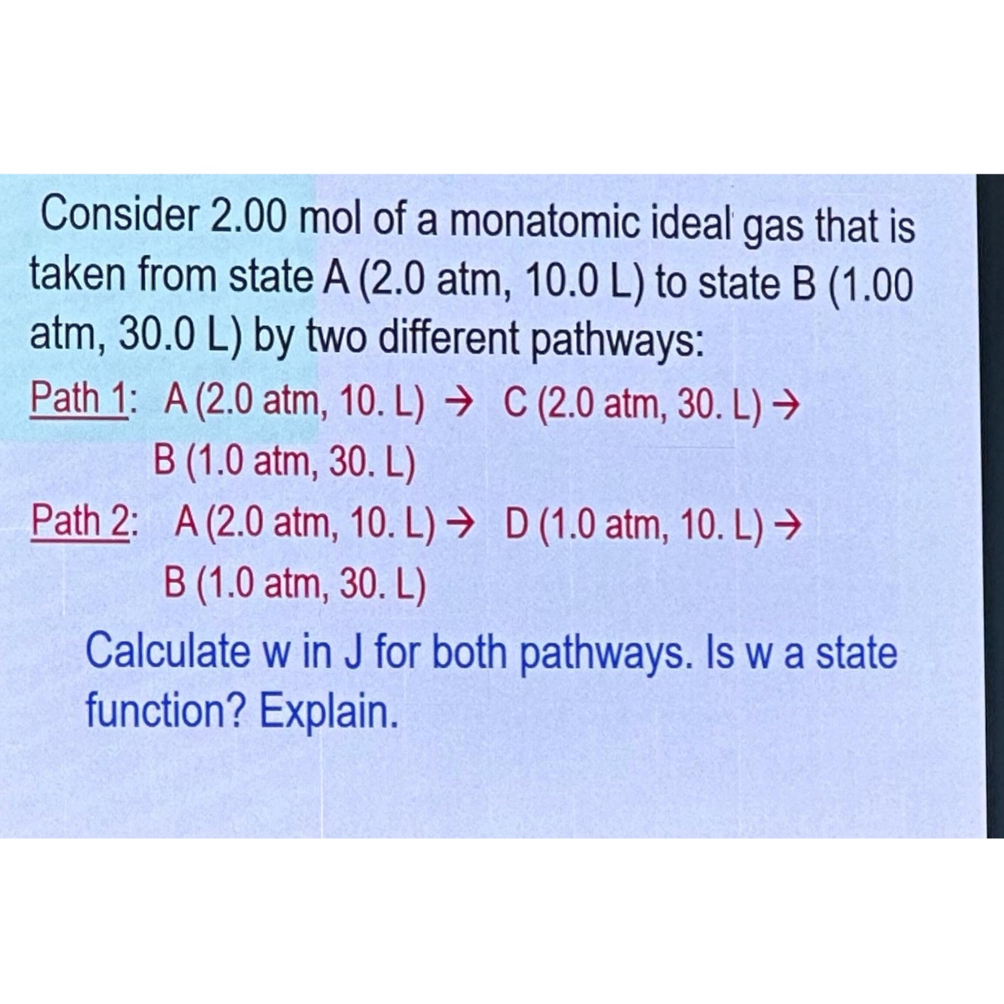 Solved Consider 2.00mol Of A Monatomic Ideal Gas That Is | Chegg.com