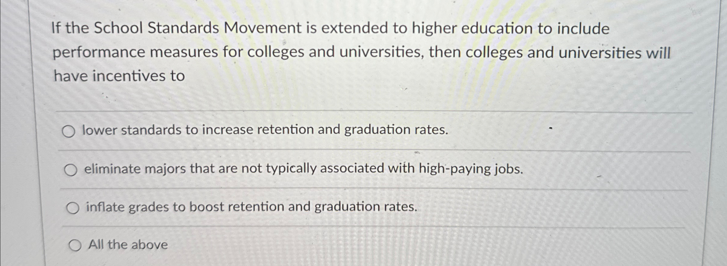 Solved If the School Standards Movement is extended to | Chegg.com
