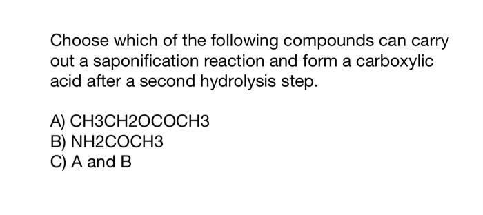 Solved Choose which of the following compounds can carry out | Chegg.com