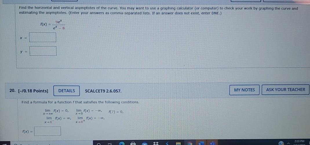Solved Find the horizontal and vertical asymptotes of the