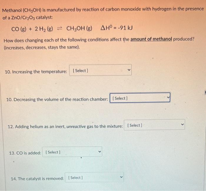 Solved Methanol (CH3OH) Is Manufactured By Reaction Of | Chegg.com