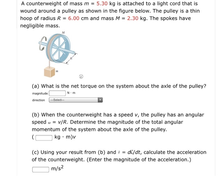 Solved A counterweight of mass m = 5.30 kg is attached to a | Chegg.com