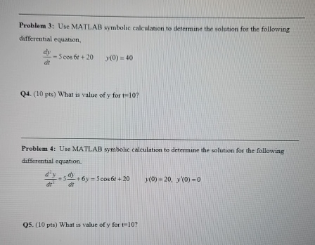 USE MATLAB PLEASE Problem 3: Use MATLAB symbolic | Chegg.com