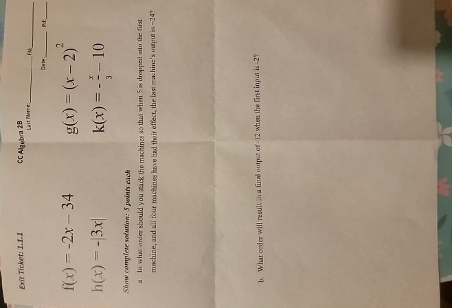 Solved How to solve Exit Ticket: 1.1.1CC Algebra 2BLast | Chegg.com