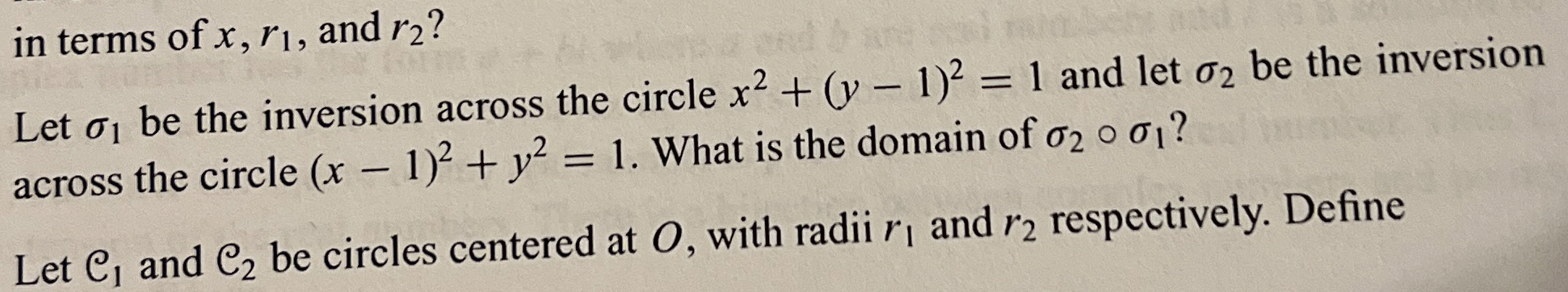 Solved Circle Inversion: Let σ1 ﻿be the inversion across the | Chegg.com