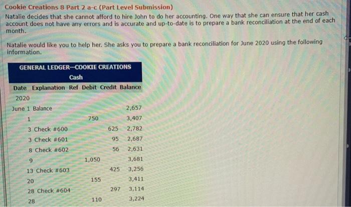 Solved Cookie Creations 8 Part 2 A C Part Level Submissi Chegg Com