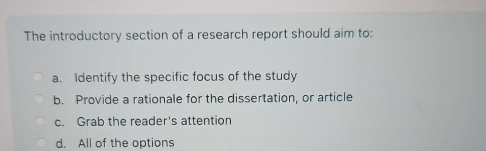 the introductory section of research report should aim to