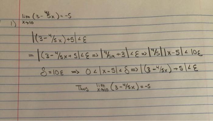 Solved 1) Prove the limit using epsilon and delta lim x->10 | Chegg.com