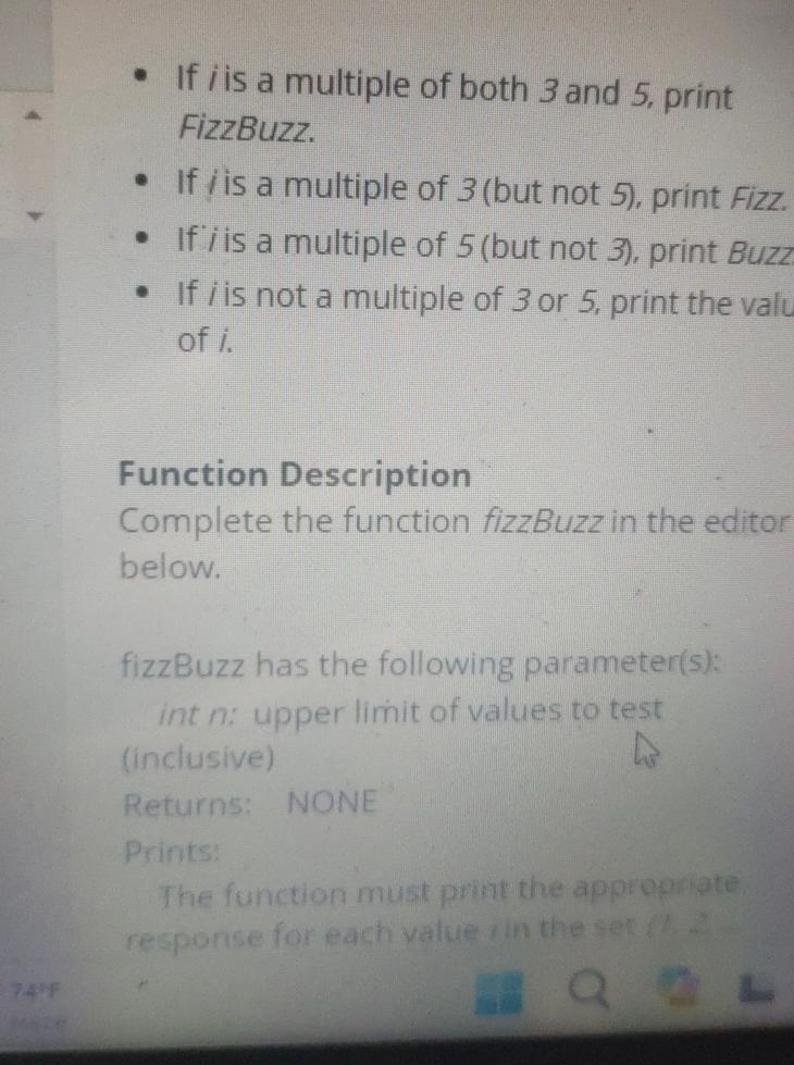 if i is a multiple of 3 and 5 print fizzbuzz