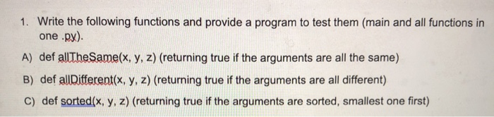 Solved 1. Write The Following Functions And Provide A | Chegg.com