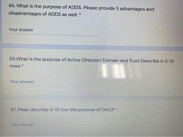 Solved 46. What is the purpose of ADDS. Please provide 5 | Chegg.com