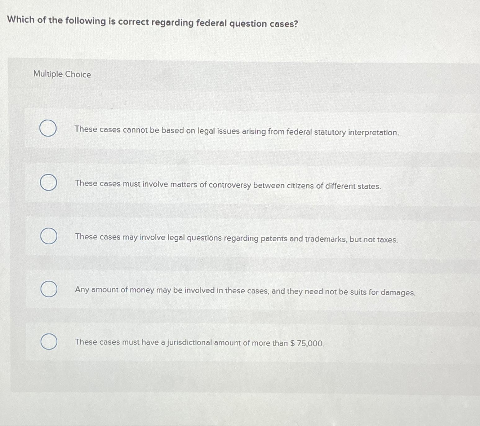 Solved Which of the following is correct regarding federal | Chegg.com