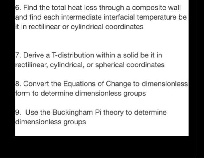Solved 6. Find the total heat loss through a composite wall | Chegg.com