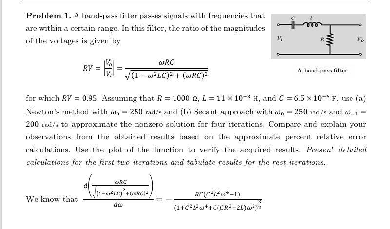 Solved Problem 1. ﻿A band-pass filter passes signals with | Chegg.com