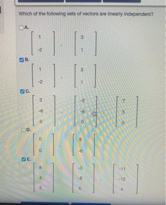 Solved Which of the following sets of vectors are linearly | Chegg.com