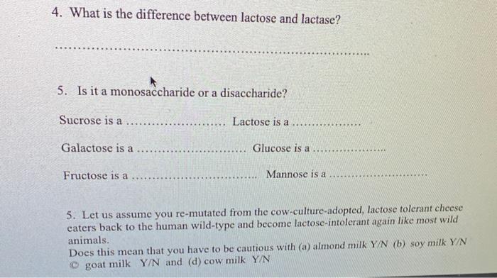 Solved 4. What is the difference between lactose and | Chegg.com