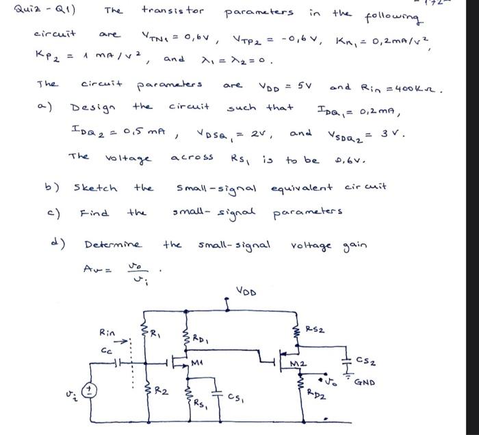 Solved QuizQ1) The transistor parameters in the following