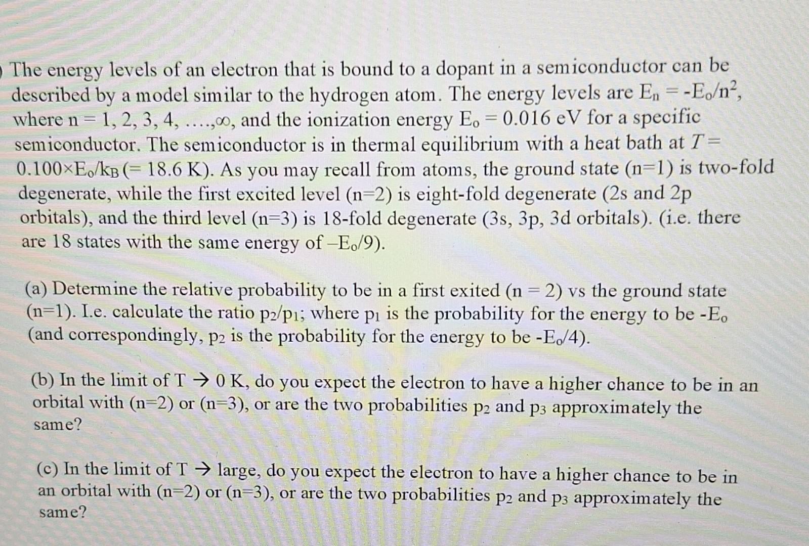 Solved The energy levels of an electron that is bound to a | Chegg.com