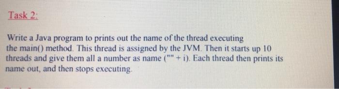Solved Task 2: a Write a Java program to prints out the name | Chegg.com