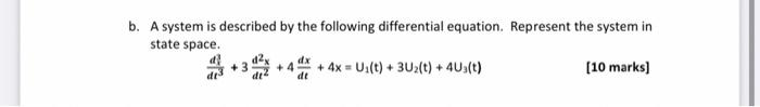 Solved B. A System Is Described By The Following | Chegg.com