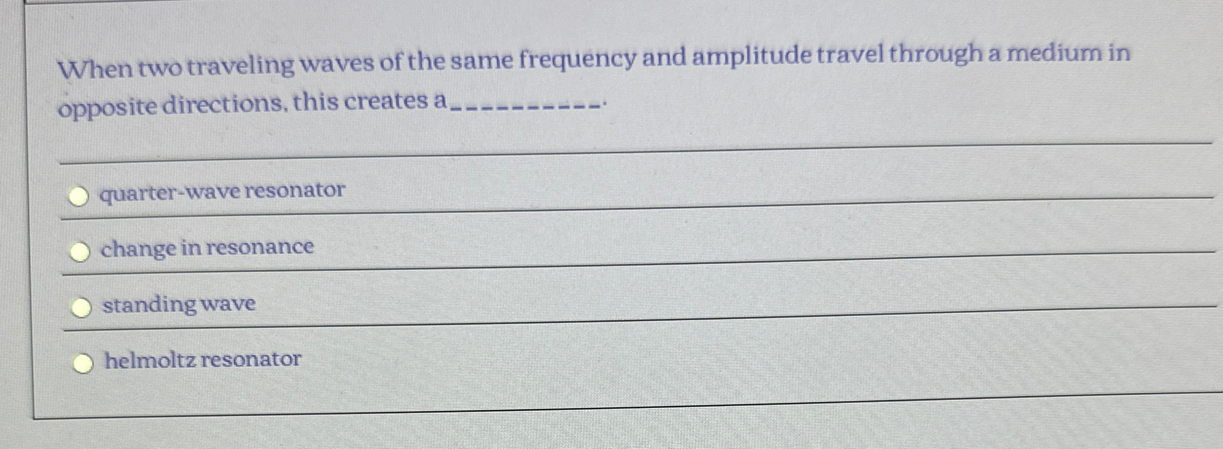 Solved When two traveling waves of the same frequency and | Chegg.com
