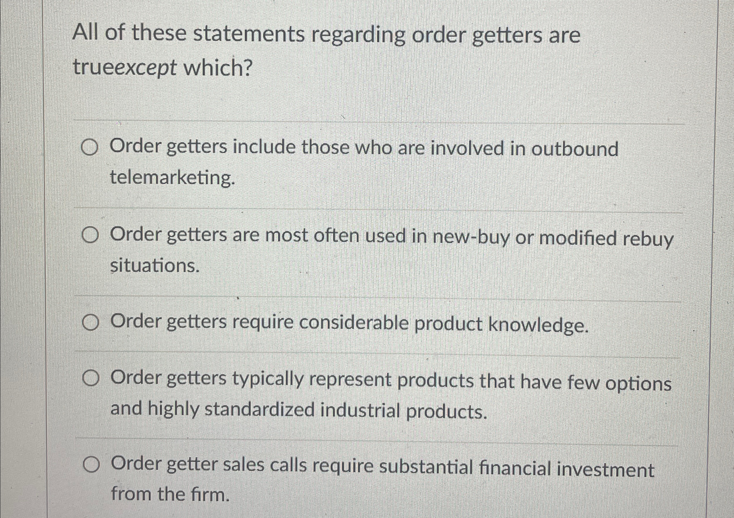 Solved All of these statements regarding order getters are | Chegg.com