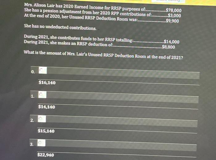 Solved Mrs. Alison Lair has 2020 Earned Income for RRSP | Chegg.com