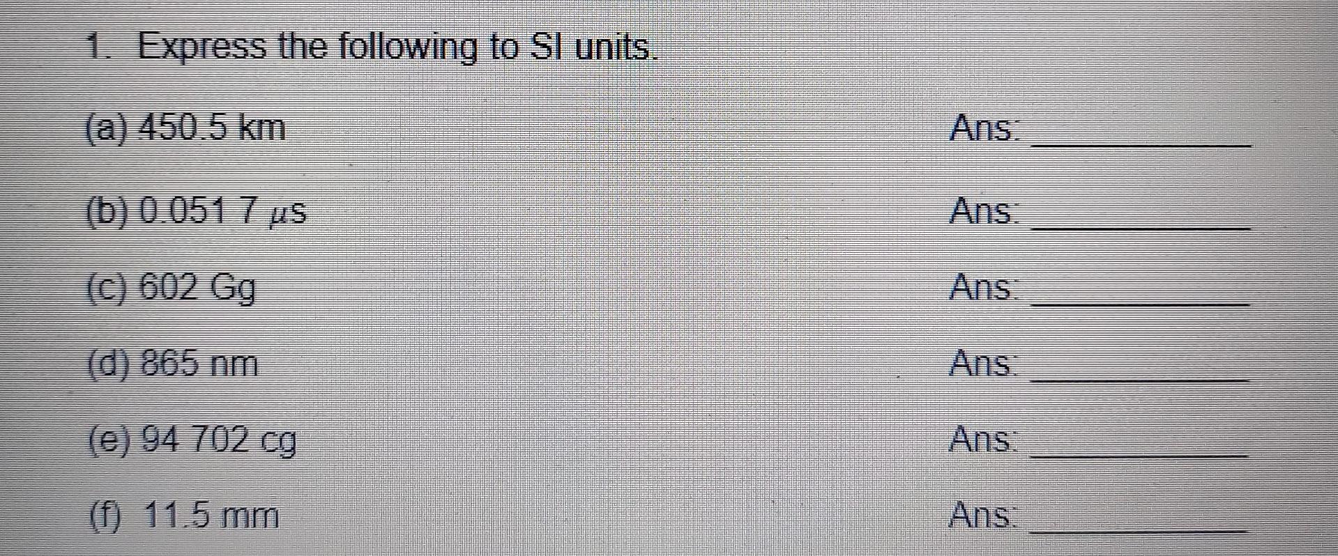solved-1-express-the-following-to-sl-units-a-450-5-km-chegg