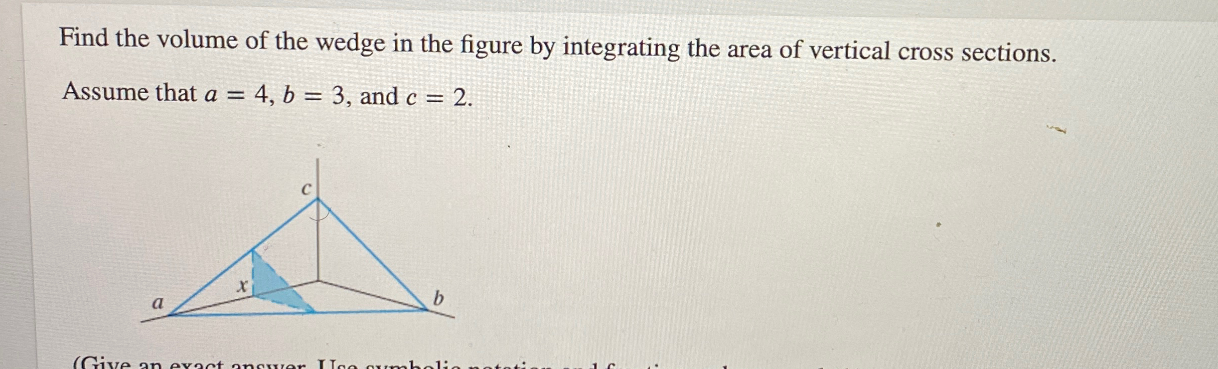 Solved Find the volume of the wedge in the figure by | Chegg.com