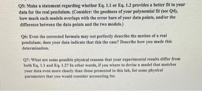 Q5: Make a statement regarding whether Eq. 1.1 or Eq. | Chegg.com