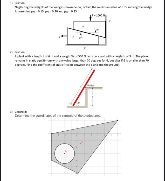 Solved 1) Friction: Neglecting the weights of the wedges | Chegg.com