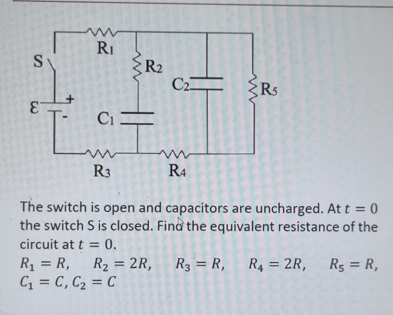 Solved The switch is open and capacitors are uncharged. At